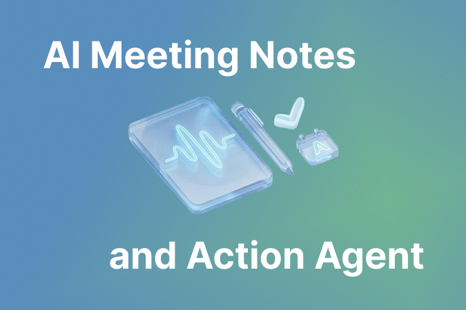 AI Meeting Notes & Action Agent — Pay For Access